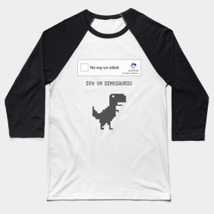 SOY UN DINOSAURIO Baseball T-Shirt